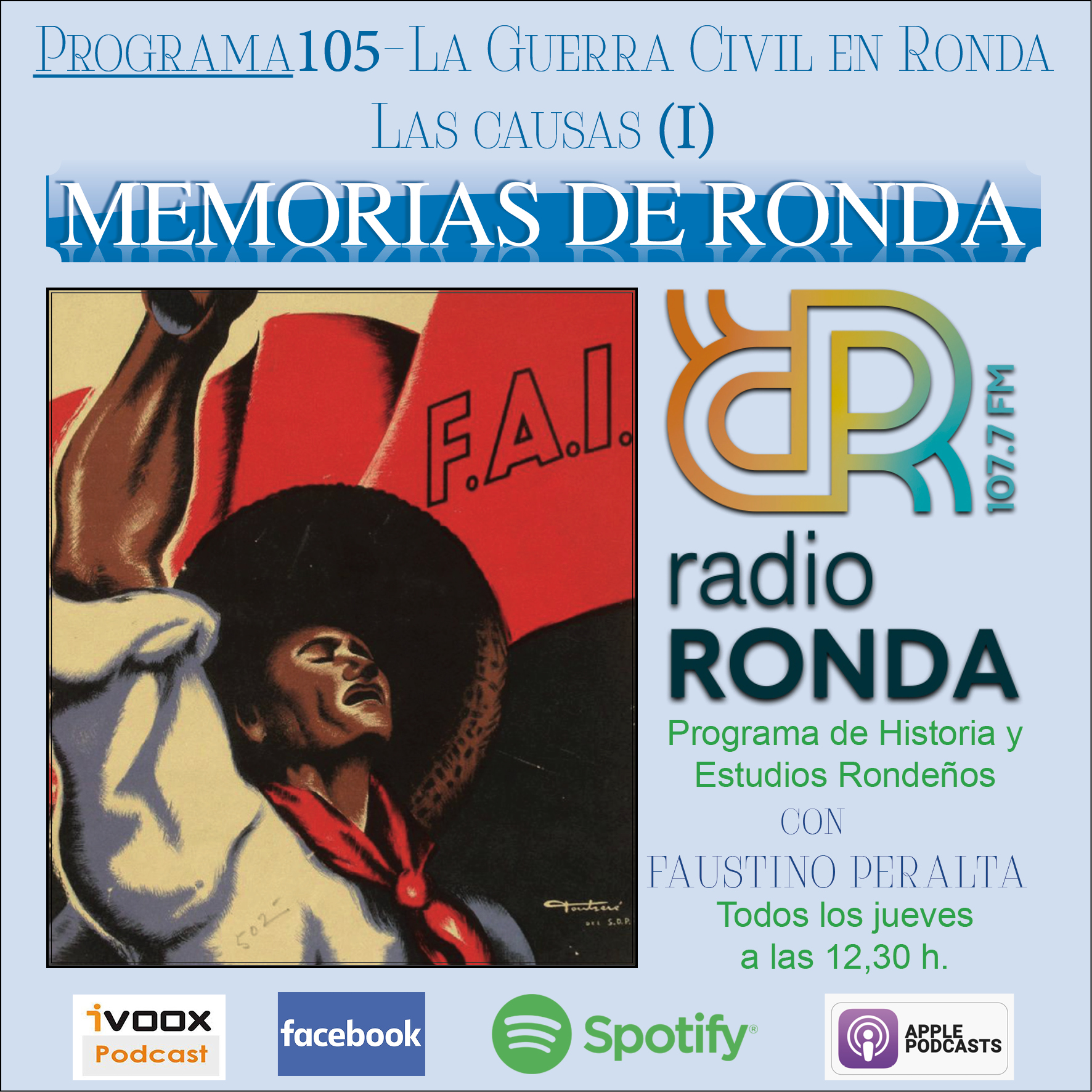 Nº106-«Memorias de Ronda»-LA GUERRA CIVIL EN RONDA-LAS CAUSAS (I)