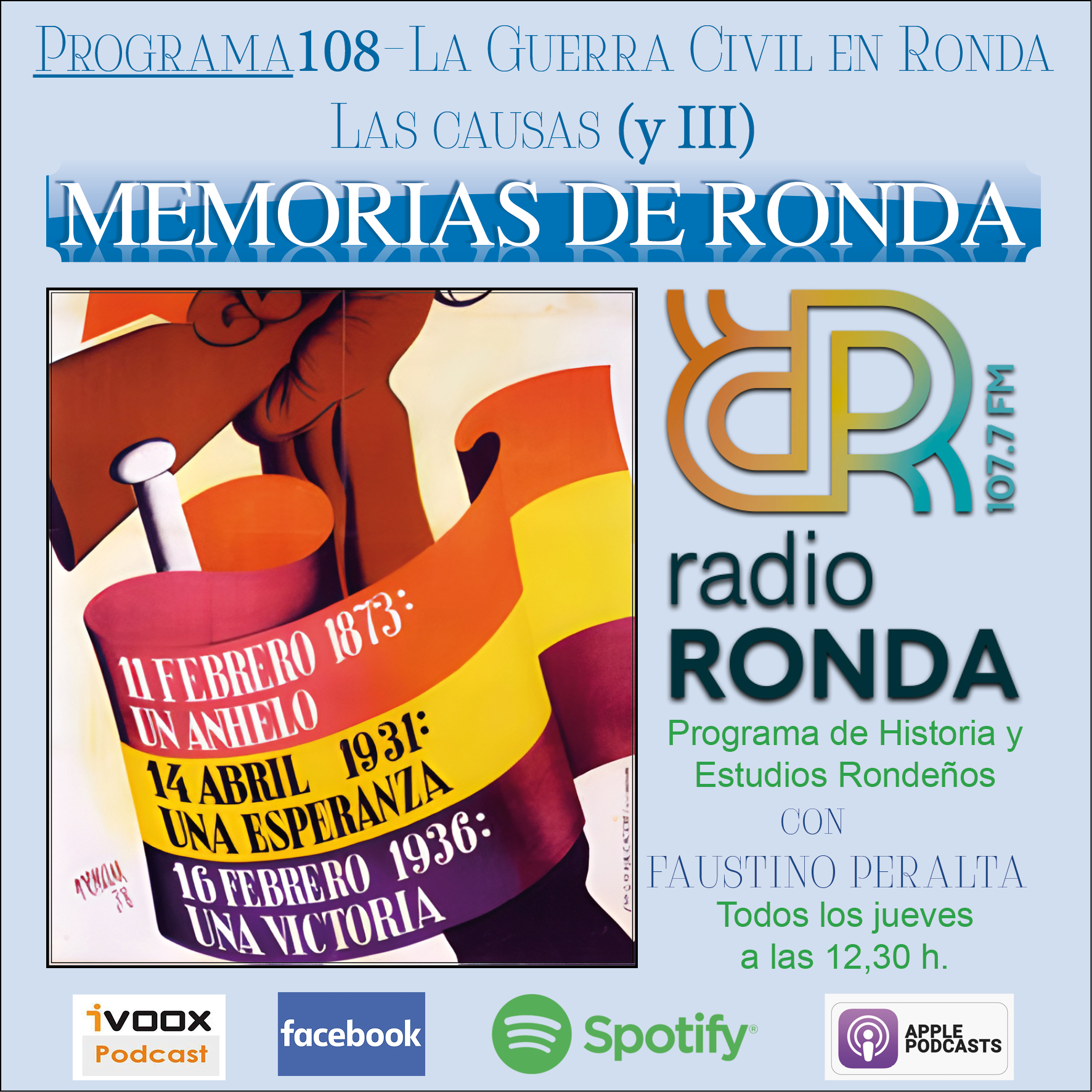 Nº108-«Memorias de Ronda»-LA GUERRA CIVIL EN RONDA-LAS CAUSAS (y III)