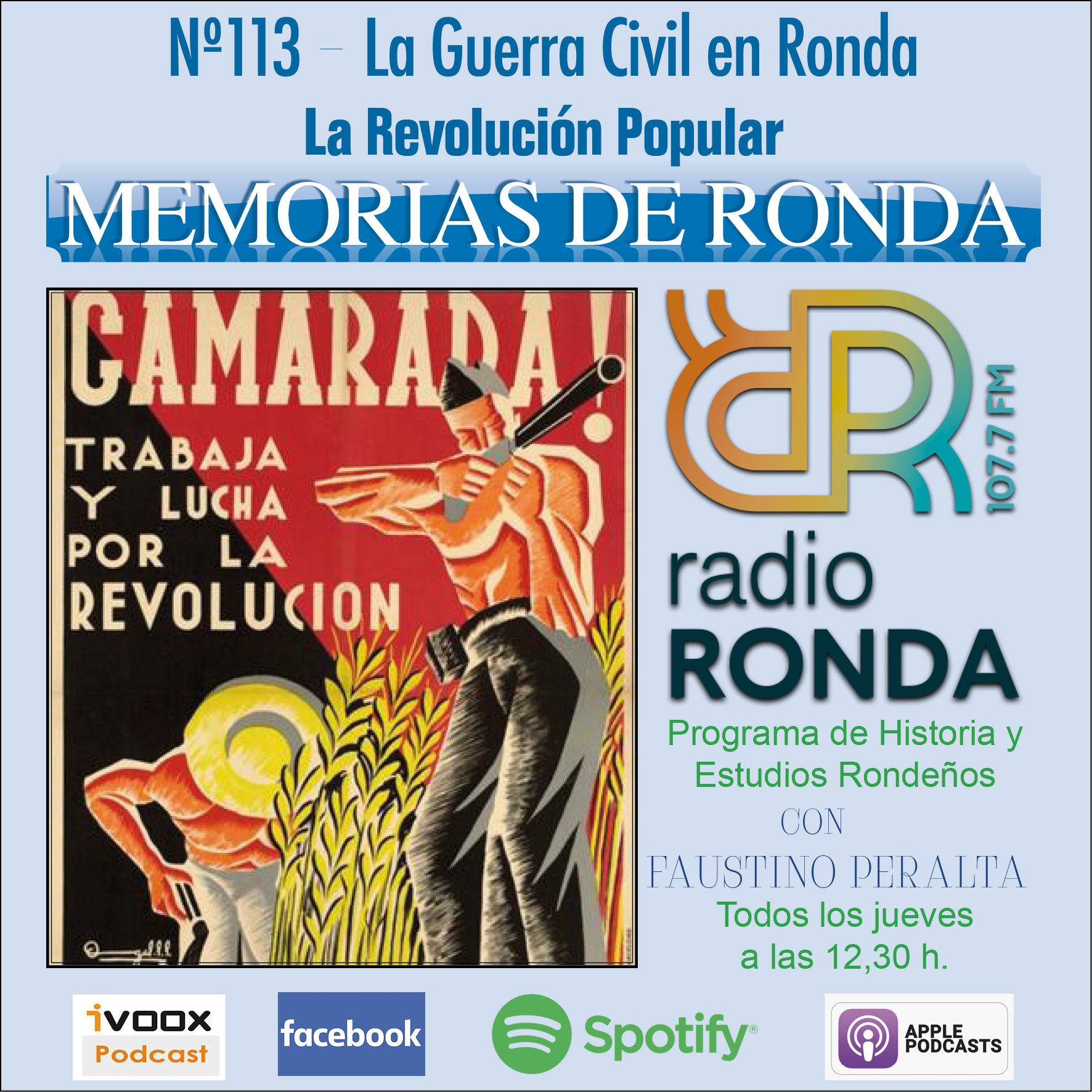 Nº113-Memorias de Ronda-«LA GUERRA CIVIL EN RONDA. La Revolución Popular».