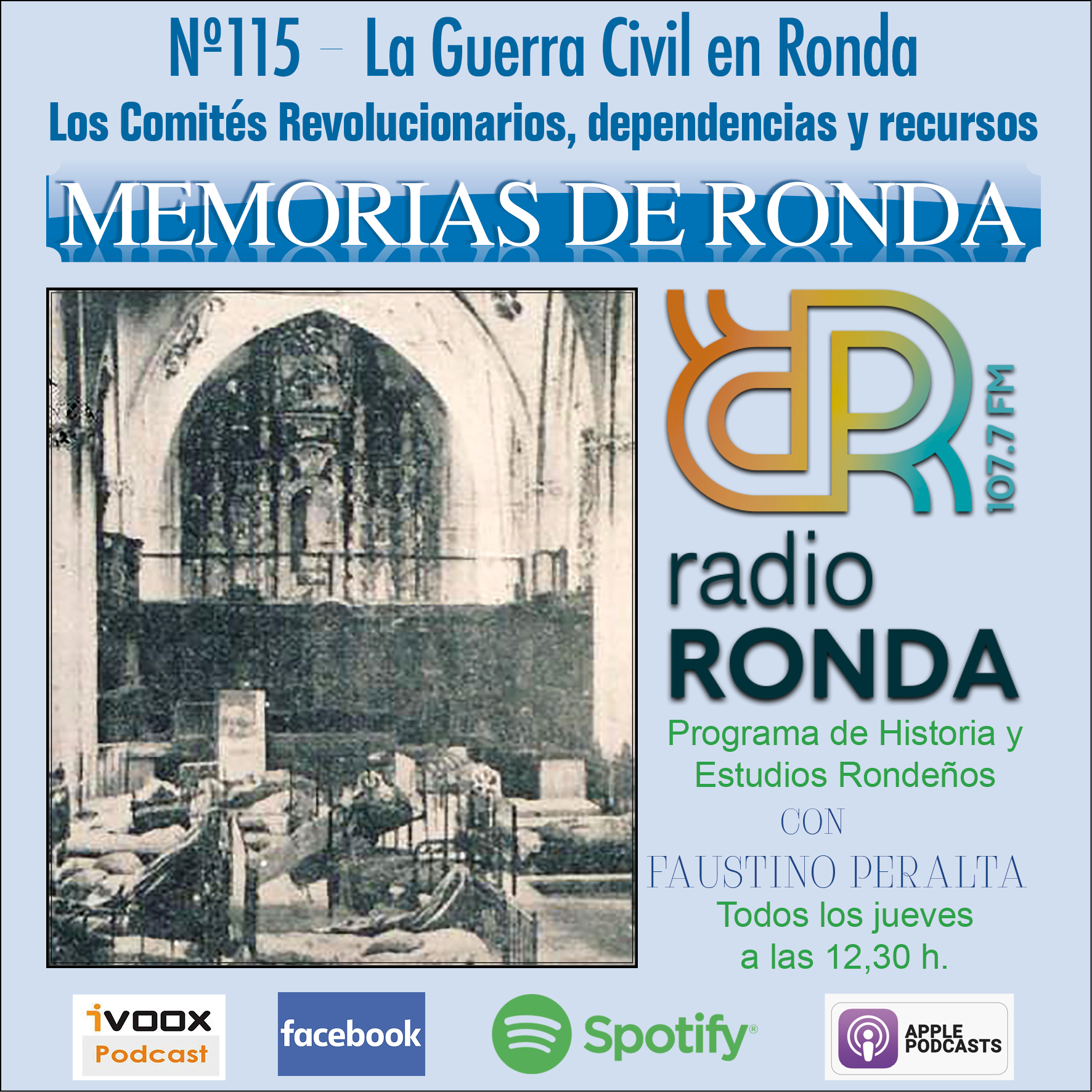 Nº 115  “MEMORIAS DE RONDA”- La Guerra Civi en Ronda-Los Comités Revolucionarios (I)