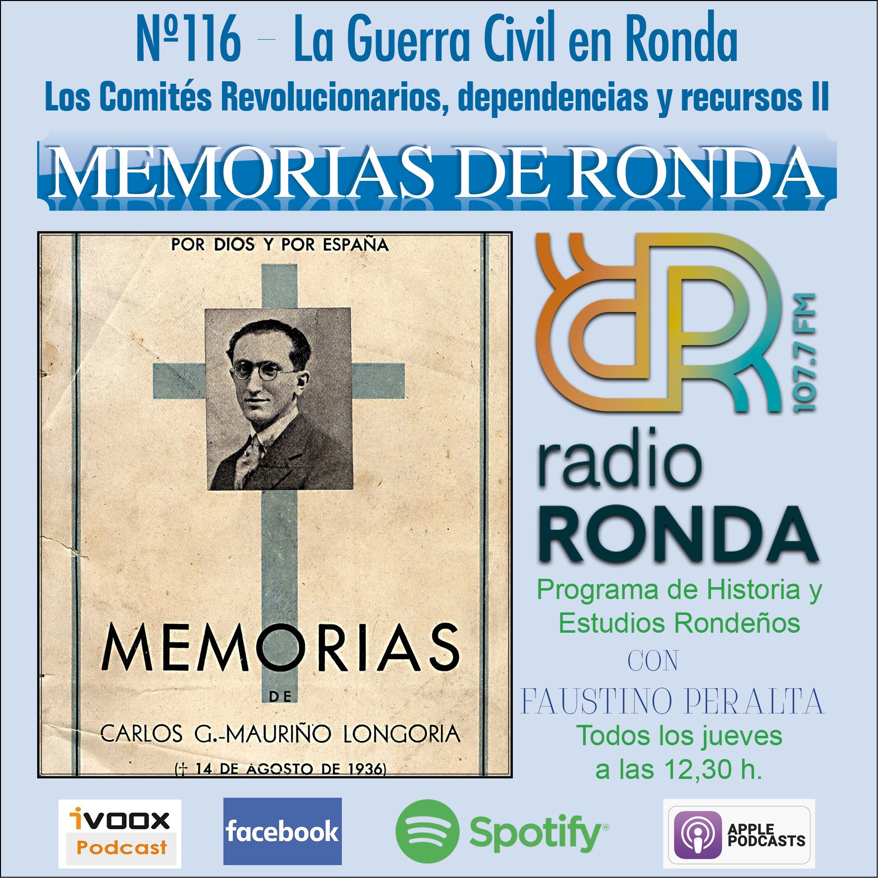 Nº 116  “MEMORIAS DE RONDA”-La Guerra Civil en Ronda-Los Comités Revolucionarios, dependencias y recursos (II)