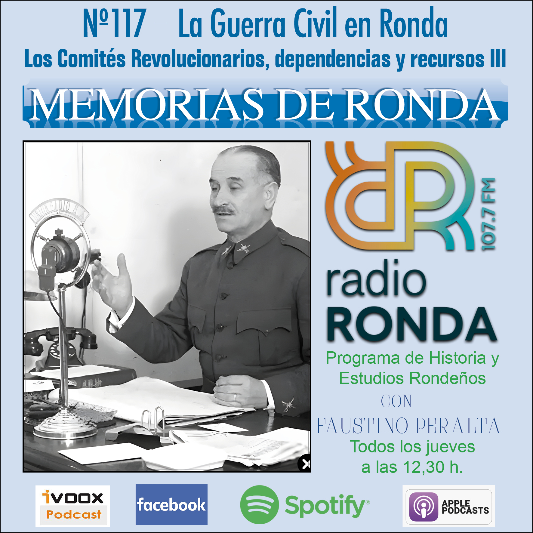 Nº 117-«MEMORIAS DE RONDA»-La Guerra Civil en Ronda-Los Comités Revolucionarios, dependencias y recursos (III)