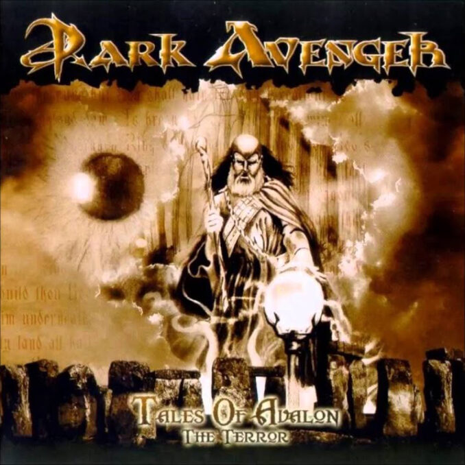 DARK AVENGER - Tales Of Avalon - The Terror DARK AVENGER - Tales Of Avalon - The Terror