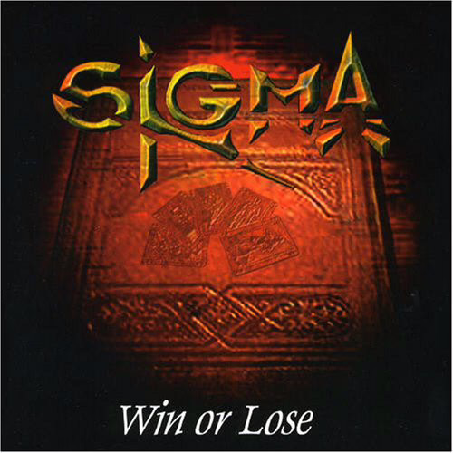 SIGMA - Win Or Lose
