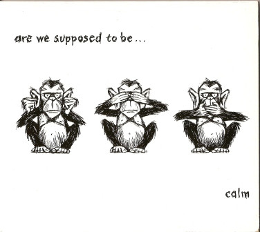 CALM - Are We Supposed To Be... CALM - Are We Supposed To Be...