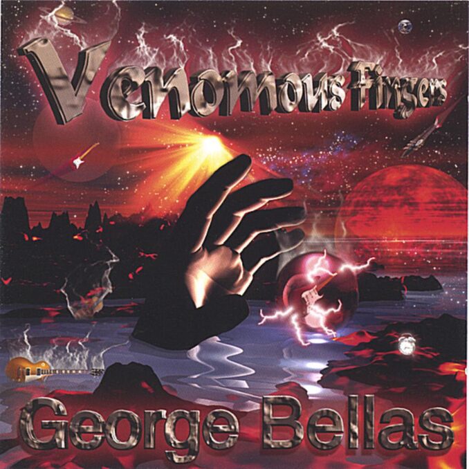 GEORGE BELLAS - Venomous Fingers GEORGE BELLAS - Venomous Fingers