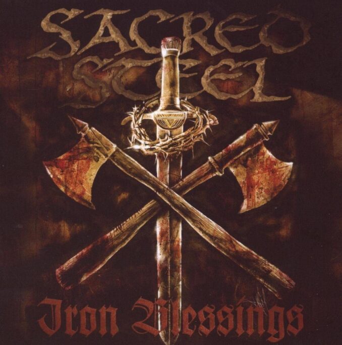 SACRED STEEL - Iron Blessings SACRED STEEL - Iron Blessings