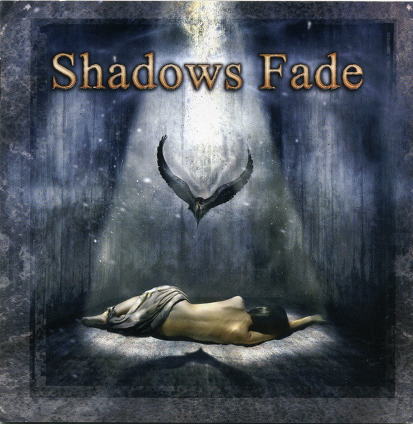 SHADOWS FADE - Shadows Fade SHADOWS FADE - Shadows Fade