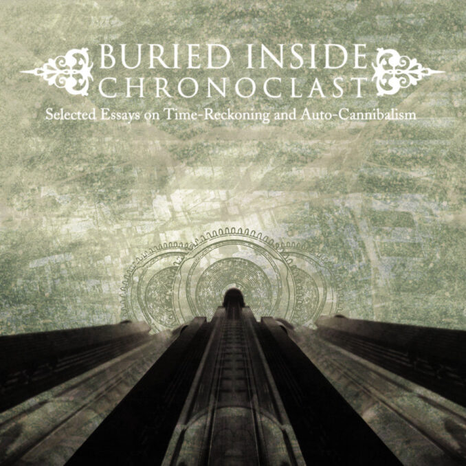 BURIED INSIDE - Chronoclast BURIED INSIDE - Chronoclast