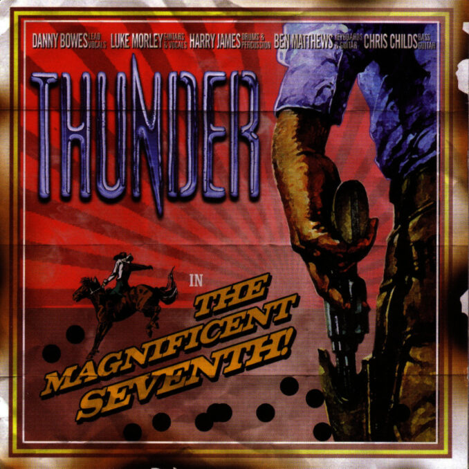 THUNDER - The Magnificent Seventh THUNDER - The Magnificent Seventh