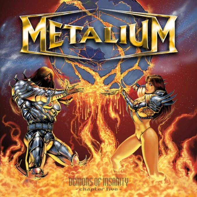 METALIUM - Demons of Insanity: Chapter Five METALIUM - Demons of Insanity: Chapter Five