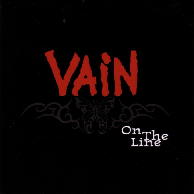 VAIN - On The Line VAIN - On The Line