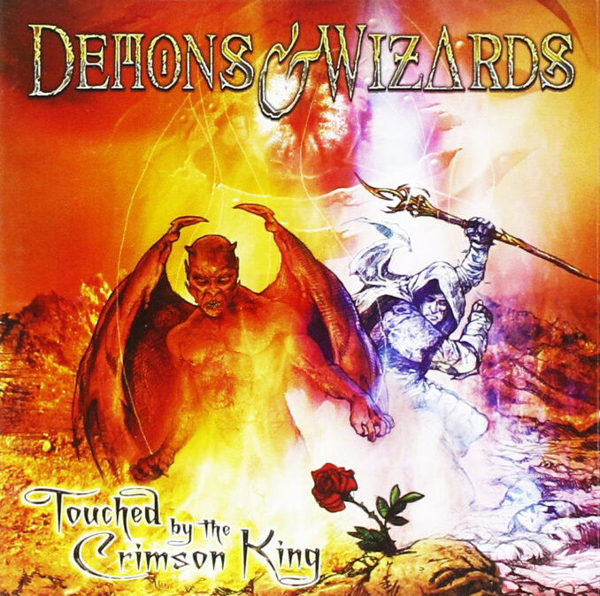 DEMONS & WIZARDS - Touched By The Crimson King DEMONS & WIZARDS - Touched By The Crimson King