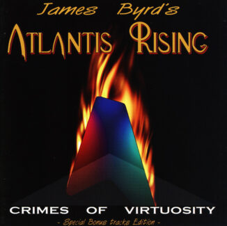 JAMES BYRD'S ATLANTIS RISING - Crimes Of Virtuosity