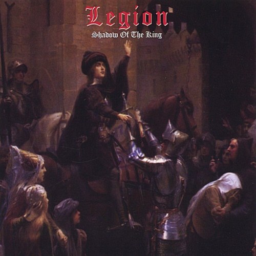 LEGION - Shadow Of The King LEGION - Shadow Of The King