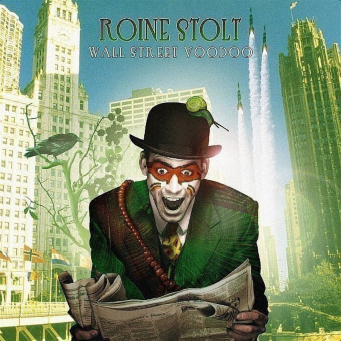 ROINE STOLT - Wall Street Voodoo ROINE STOLT - Wall Street Voodoo