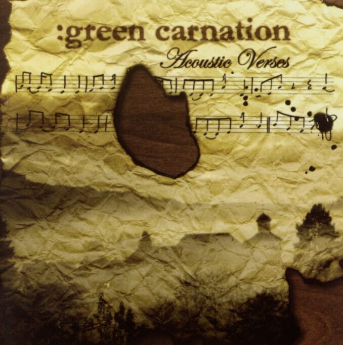 GREEN CARNATION - The Acoustic Verses GREEN CARNATION - The Acoustic Verses