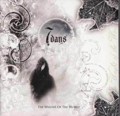 7DAYS - The Weight Of The World