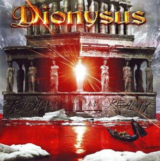 DIONYSUS - Fairytales And Reality