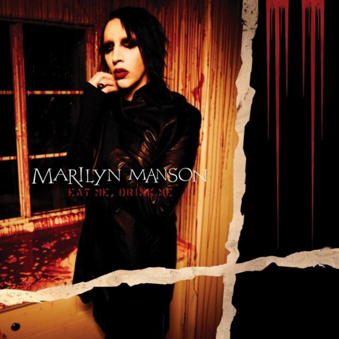 MARILYN MANSON - Eat Me, Drink Me MARILYN MANSON - Eat Me, Drink Me
