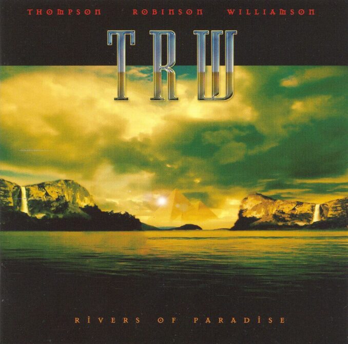 TRW - Rivers Of Paradise TRW - Rivers Of Paradise