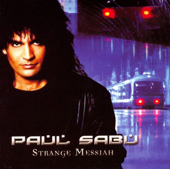 PAUL SABU - Strange Messiah PAUL SABU - Strange Messiah