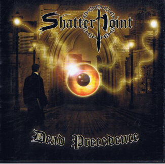 SHATTERPOINT - Dead Precedence
