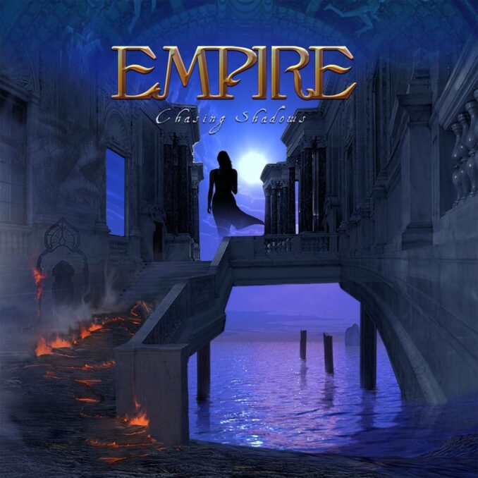 EMPIRE - Chasing Shadows EMPIRE - Chasing Shadows