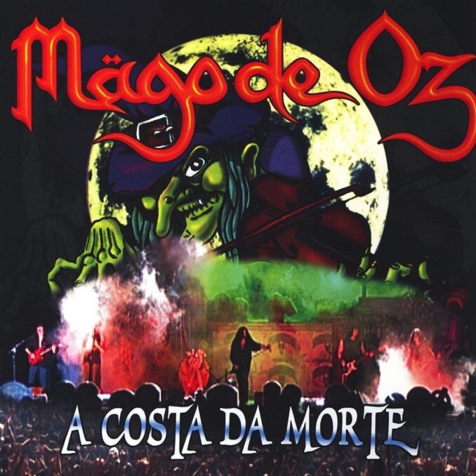 MAGO DE OZ - A Costa Da Morte MAGO DE OZ - A Costa Da Morte