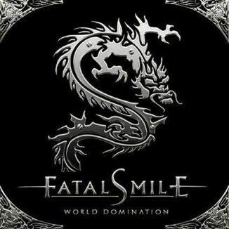 FATAL SMILE - World Domination