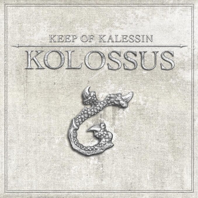 KEEP OF KALESSIN - Kolossus KEEP OF KALESSIN - Kolossus
