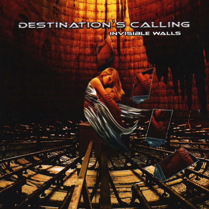 DESTINATION'S CALLING - Invisible Walls