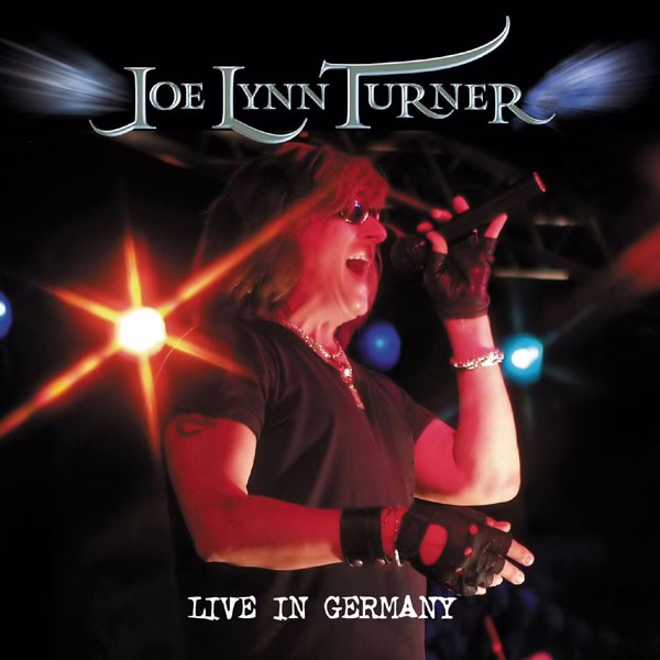 JOE LYNN TURNER - Live In Germany JOE LYNN TURNER - Live In Germany
