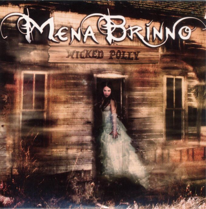 MENA BRINNO - Wicked Polly MENA BRINNO - Wicked Polly