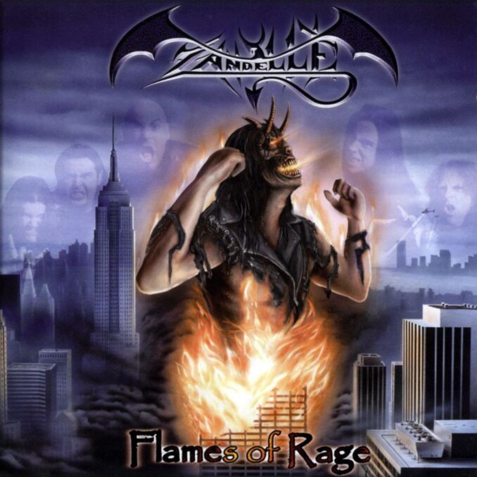 ZANDELLE - Flames Of Rage ZANDELLE - Flames Of Rage