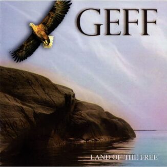 GEFF - Land Of The Free