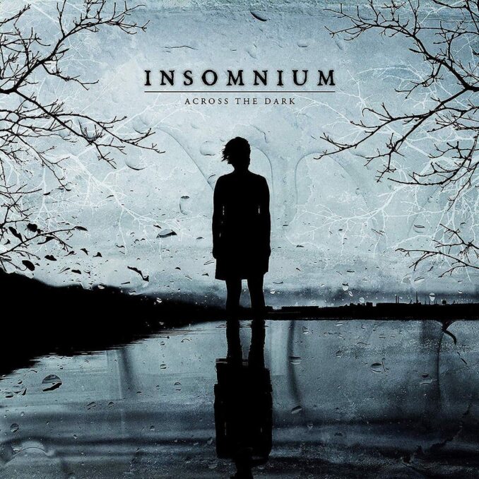 INSOMNIUM - Across The Dark INSOMNIUM - Across The Dark
