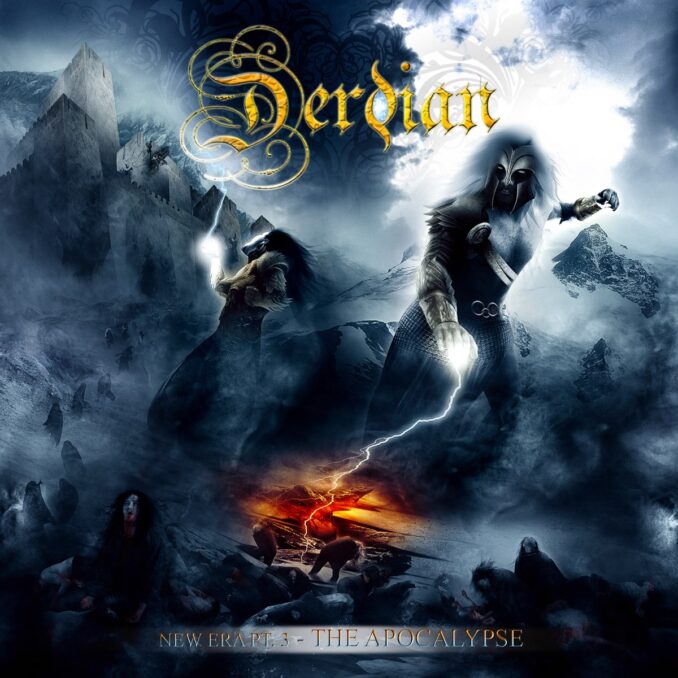 DERDIAN - New Era Pt. 3 - The Apocalypse DERDIAN - New Era Pt. 3 - The Apocalypse