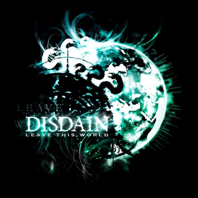DISDAIN - Leave This World