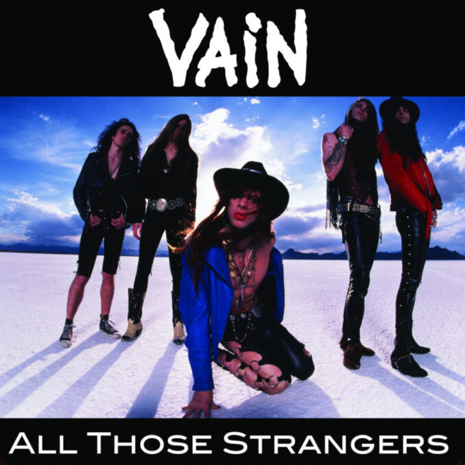 VAIN - All Those Strangers VAIN - All Those Strangers