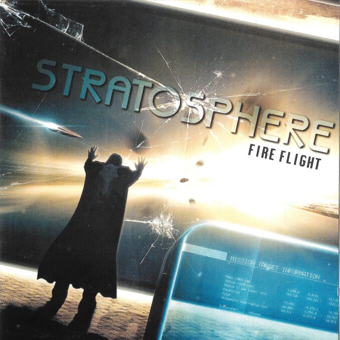 STRATOSPHERE - Fire Flight STRATOSPHERE - Fire Flight