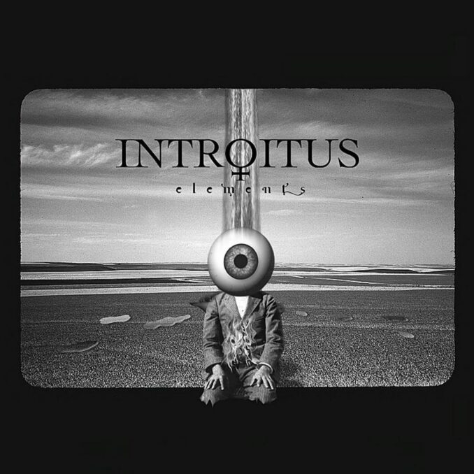 INTROITUS - Elements INTROITUS - Elements