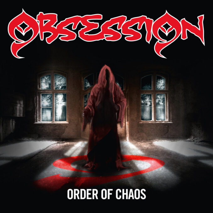 OBSESSION - Order Of Chaos OBSESSION - Order Of Chaos