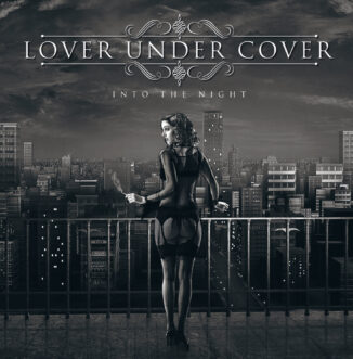 LOVER UNDER COVER - Into The Night