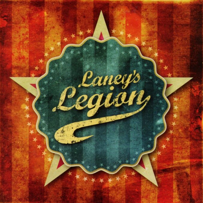 LANEY'S LEGION - Laney's Legion LANEY'S LEGION - Laney's Legion