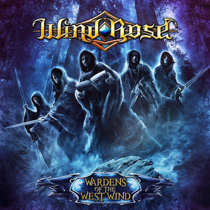 WIND ROSE - Wardens Of The West Wind WIND ROSE - Wardens Of The West Wind