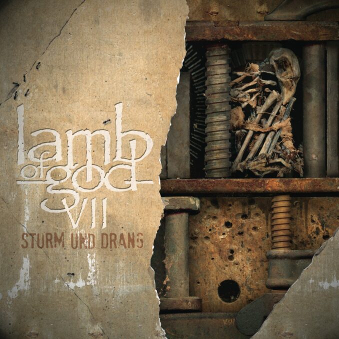 LAMB OF GOD - VII: Sturm Und Drang LAMB OF GOD - VII: Sturm Und Drang