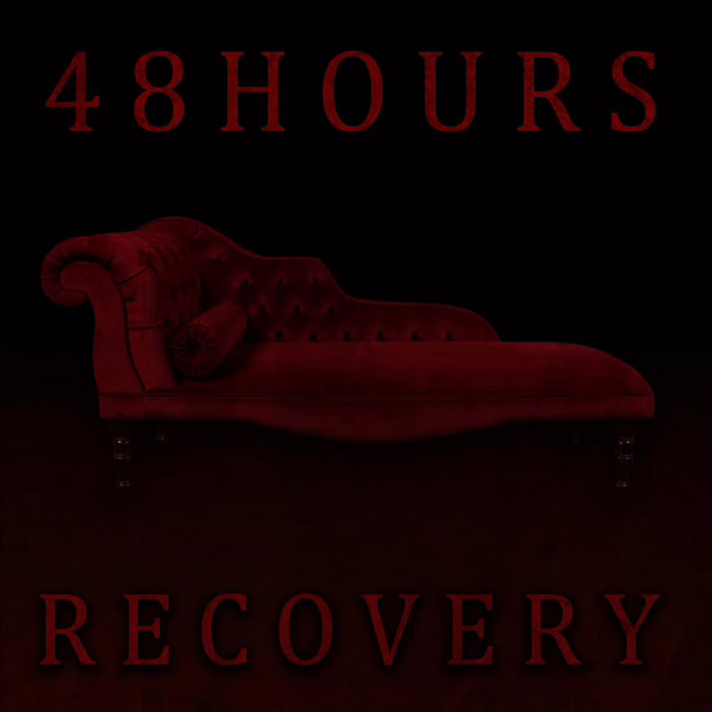 48 HOURS - Recovery 48 HOURS - Recovery