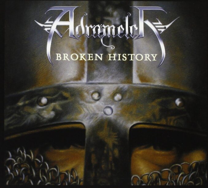 ADRAMELCH - Broken History