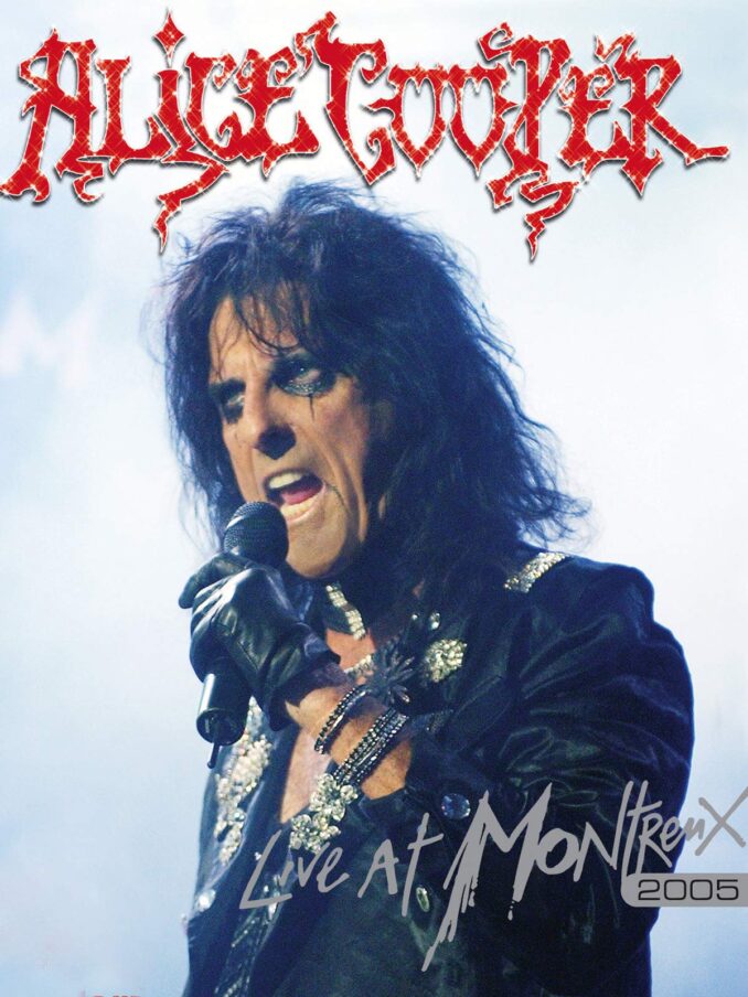 ALICE COOPER - Live At Montreux 2005